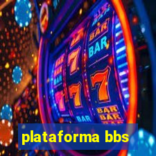 plataforma bbs